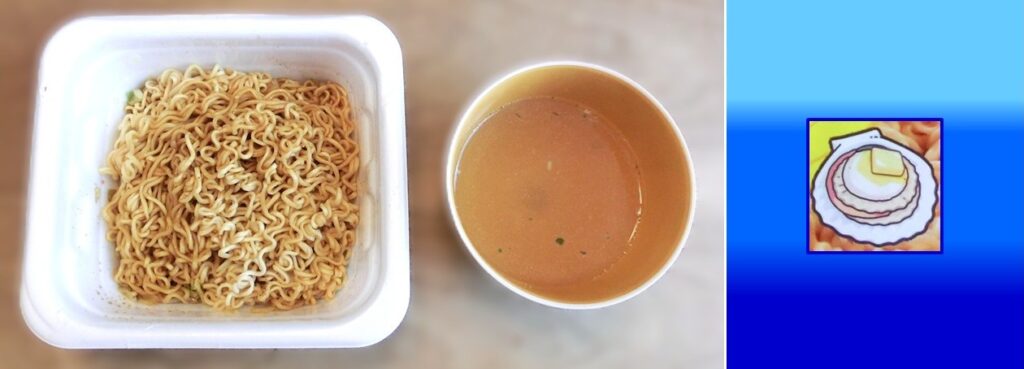 完成した「ほたてバター醤油味」(右隣りがもどし湯で作る中華スープ)